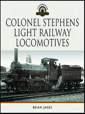 cover image of Colonel Stephens Light Railway Locomotives